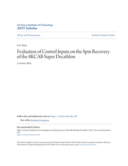 Evaluation of Control Inputs on the Spin Recovery of the 8KCAB Super Decathlon Courtney Allen