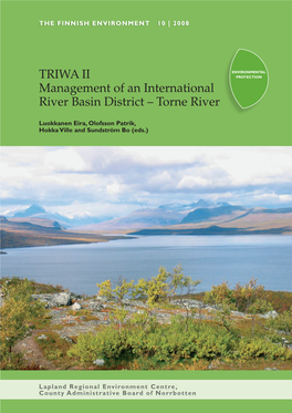 TRIWA II Management of an International River Basin District – Torne River