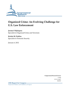 Organized Crime: an Evolving Challenge for U.S