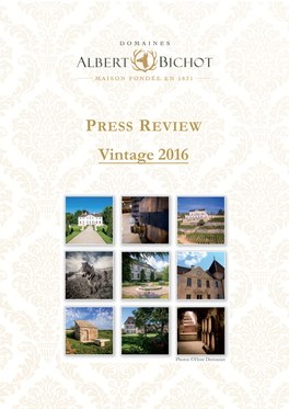 PRESS REVIEW Vintage 2016 VINTAGE 2016