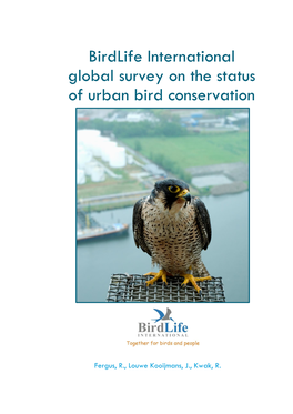 Birdlife International Global Survey on the Status of Urban Bird Conservation