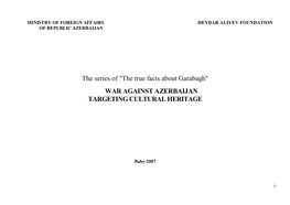 War Against Azerbaijan Targeting Cultural Heritage