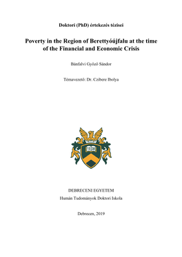 Poverty in the Region of Berettyóújfalu at the Time of the Financial and Economic Crisis