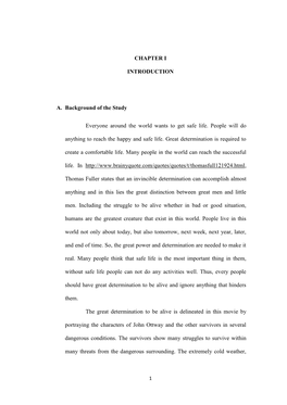 CHAPTER I INTRODUCTION A. Background of the Study Everyone Around the World Wants to Get Safe Life. People Will Do Anything to R