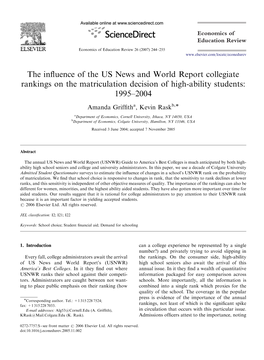 The Influence of the US News and World Report Collegiate Rankings On