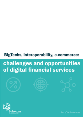 Challenges and Opportunities of Digital Financial Services