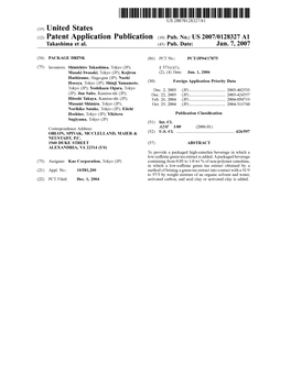 (12) Patent Application Publication (10) Pub. No.: US 2007/0128327 A1 Takashima Et Al