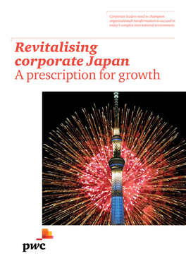 Revitalising Corporate Japan a Prescription for Growth Table of Contents