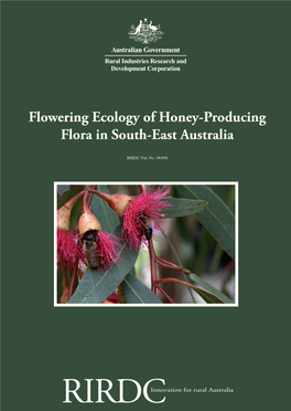 Flowering Ecology of Honey-Producing Flora in South-East Australia