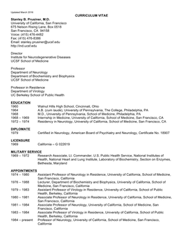 CURRICULUM VITAE Stanley B. Prusiner, M.D. University Of