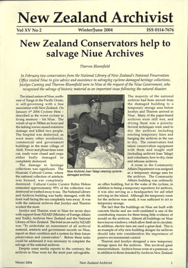 New Zealand Archivist Vol XV No 2 Winter/June 2004 ISS 0114-7676 New Zealand Conservators Help to Salvage Niue Archives