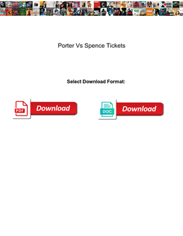 Porter Vs Spence Tickets