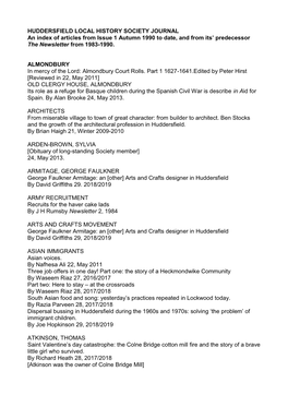 HUDDERSFIELD LOCAL HISTORY SOCIETY JOURNAL an Index of Articles from Issue 1 Autumn 1990 to Date, and from Its' Predecessor Th