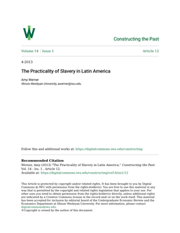 The Practicality of Slavery in Latin America