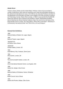 Ablade Glover Trained in Ghana, Britain and the United States, Professor. Glover Has Accumulated a Number of Distinctions, Which