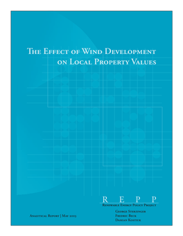 The Effect of Wind Development on Local Property Values Table of Contents