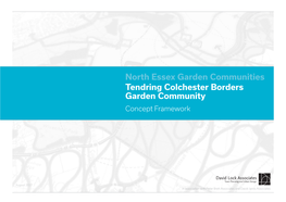 Tendring Colchester Borders Garden Community Concept Framework