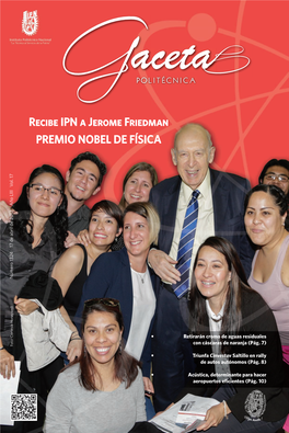 Recibe IPN a Jerome Friedman PREMIO NOBEL DE FÍSICA