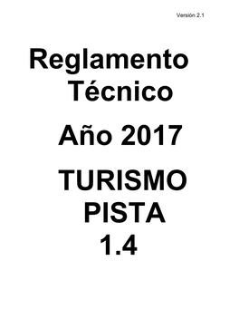 Reglamento Técnico Nº 1