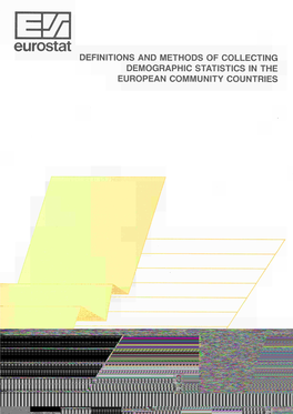 Definitions and Methods of Collecting Demographic Statistics in the European Community Countries