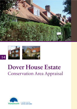 Dover House Estate Conservation Area Appraisal CONTENTS