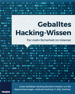 Geballtes Hacking-Wissen Für Mehr Sicherheit Im Internet