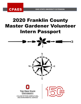 2020 Franklin County Master Gardener Volunteer Intern Passport OHIO STATE UNIVERSITY EXTENSION