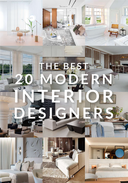 The Best 20 Modern Interior Designers 2 3 the Best 20 Modern Interior Designers