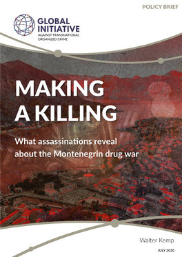 What Assassinations Reveal About the Montenegrin Drug War