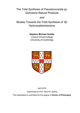 The Total Synthesis of Natural Products Possessing Biological Activity in Two Important Areas