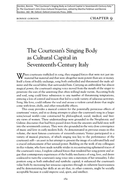 The Courtesan's Singing Body As Cultural Capital in Seventeenth--Century Italy