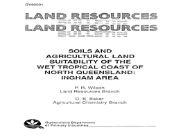 Soils and Agricultural Land Suitaiblity of the Wet Tropica Coast of North