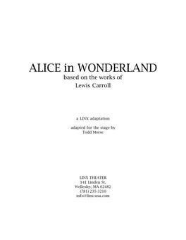 ALICE in WONDERLAND Based on the Works of Lewis Carroll