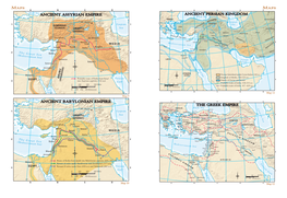 Maps Maps a B C D ABCDE Black Sea ANCIENT ASSYRIAN EMPIRE ANCIENT PERSIAN KINGDOM Black Sea THRACE 40° IANS SOGDIANA YTH Mt