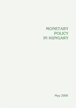 Monetary Policy in Hungary