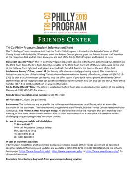 Student Information Sheet the Tri-College Consortium Is Excited That the Tri-Co Philly Program Is Located in the Friends Center at 1501 Cherry Street in Philadelphia
