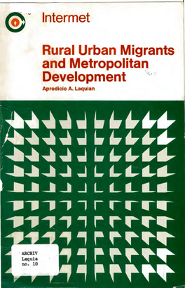 Rural Urban Migrants and Metropolitan. Development ·