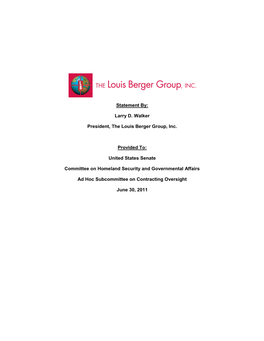 Larry D. Walker President, the Louis Berger Group, Inc. Provided To