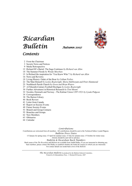 Ricardian Bulletin Is Produced by the Bulletin Editorial Committee, Printed by St Edmundsbury Press