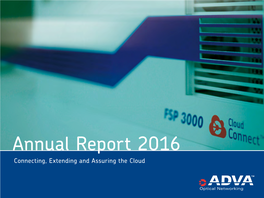 Annual Report 2016 Connecting, Extending and Assuring the Cloud Contents