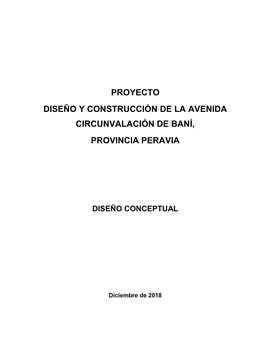 Proyecto Diseño Y Construcción De La Avenida Circunvalación De Baní, Provincia Peravia