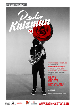 HEAVY GROOVE BRASSBAND - CONTACT Radiokaizman@Gmail.Com