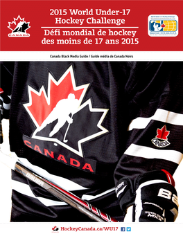 2015 World Under-17 Hockey Challenge Défi Mondial De Hockey Des Moins De 17 Ans 2015