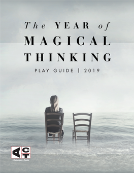 Read the Year of Magical Thinking Play Guide