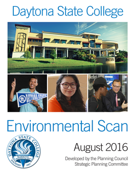 Environmental Scan August 2016 Developed by the Planning Council Strategic Planning Committee TABLE of CONTENTS