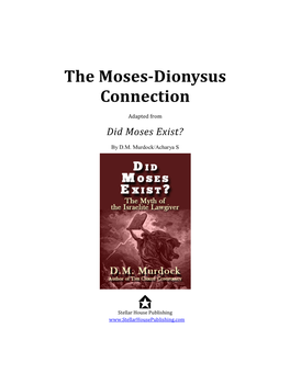 The Moses-Dionysus Connection