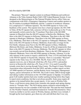 Skywarn" Repeater System in Northeast Oklahoma and Northwest Arkansas Is the Tulsa Amateur Radio Club's UHF Linked Repeater System
