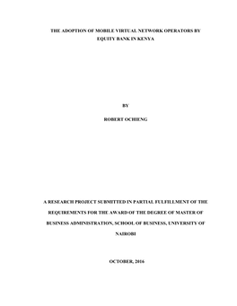 The Adoption of Mobile Virtual Network Operators by Equity Bank in Kenya