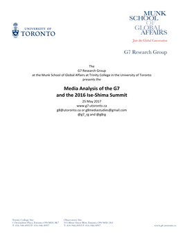 Media Analysis of the G7 and the 2016 Ise-Shima Summit 25 May 2017 G8@Utoronto.Ca Or G8mediastudies@Gmail.Com @G7 Rg and @G8rg