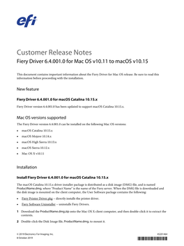Customer Release Notes Fiery Driver 6.4.001.0 for Mac OS V10.11 to Macos V10.15